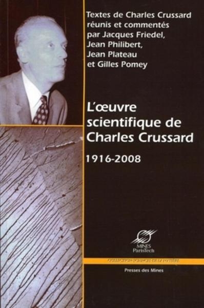 L'oeuvre scientifique de charles crussard 1916-2008 - Image principale