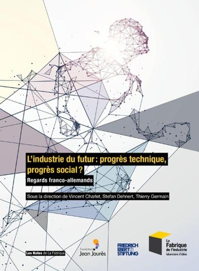 L'industrie du futur : progrès technique, progrès social ? - Image principale