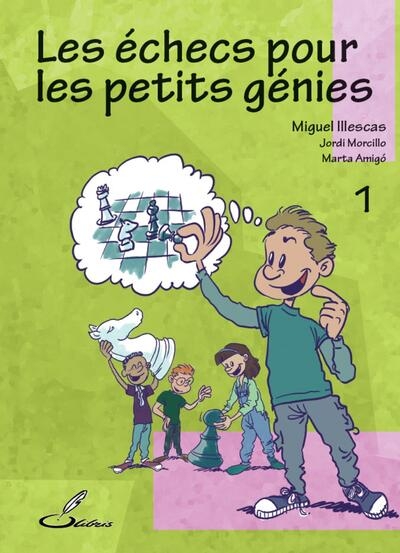 Les échecs pour les petits génies - tome 1 - Image principale