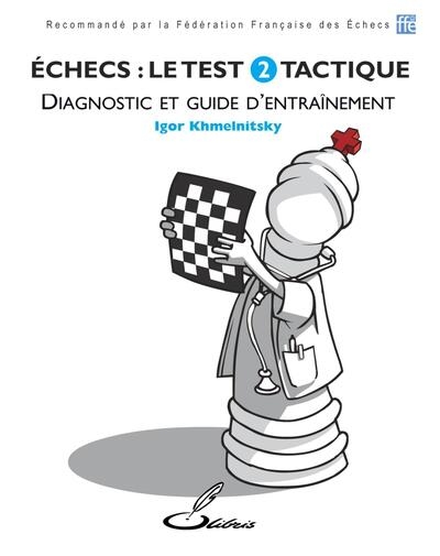Echecs : le test 2 - Image principale