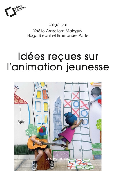 Idées reçues sur l'animation jeunesse - Image principale