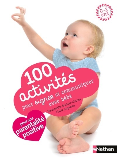 100 activités pour signer et communiquer avec bébé - Image principale