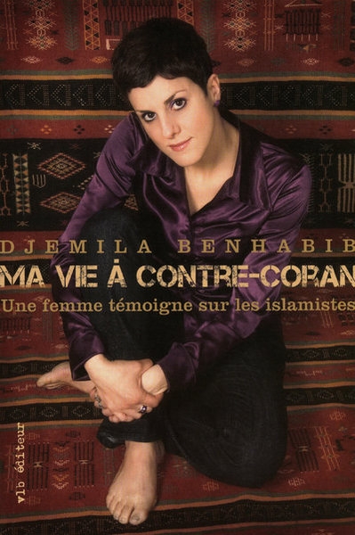 Ma vie à contre-coran - une femme témoigne sur les islamistes - Image principale