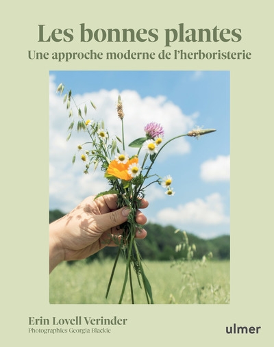 Les bonnes plantes - une approche moderne de l'herboristerie - Image principale