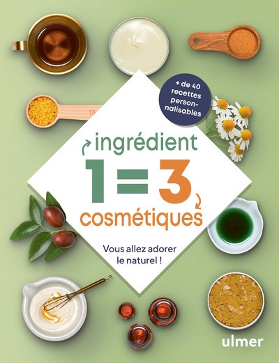 1 ingrédient = 3 cosmétiques - vous allez adorer le naturel ! - Image principale