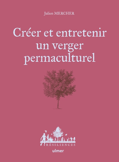 Créer et entretenir un verger permaculturel - Image principale