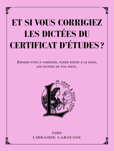 Et si vous corrigiez les dictées du certificat d'études ? - Image principale