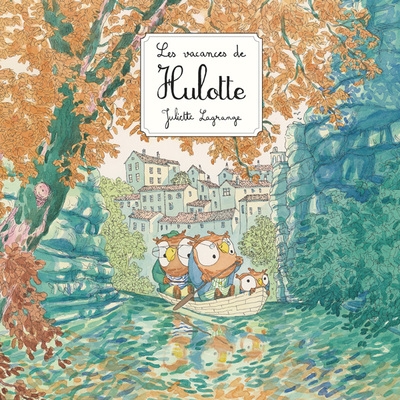 Les vacances de hulotte - Image principale