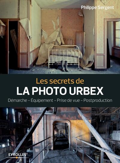 Les secrets de la photo urbex - Image principale
