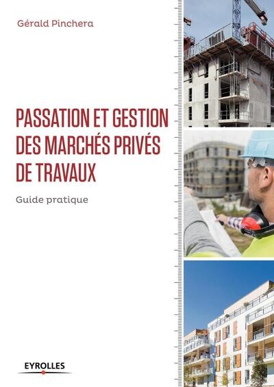 Passation et gestion des marchés privés de travaux - Image principale