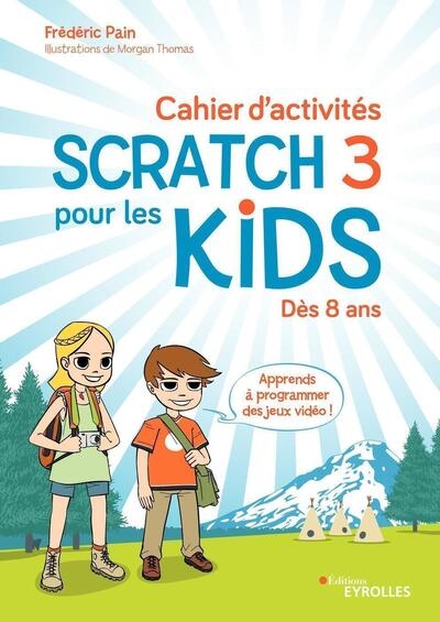 Cahier d'activités scratch 3 pour les kids - Image principale