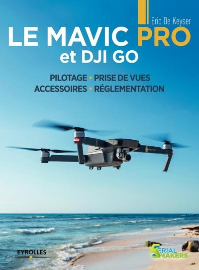 Le mavic pro et dji go - Image principale
