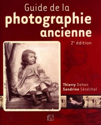 Guide de la photographie ancienne - Image principale