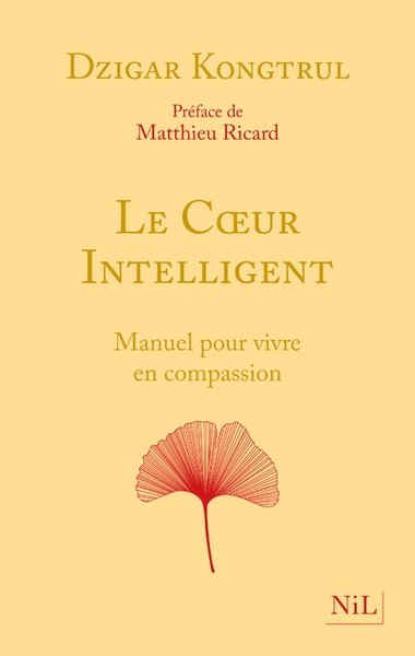 Le coeur intelligent - manuel pour vivre en compassion - Image principale