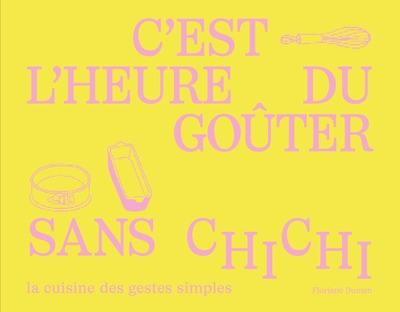 C'est l'heure du goûter sans chichi - Image principale