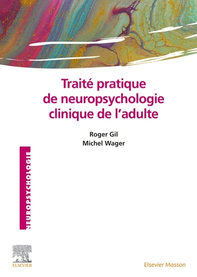 Traité pratique de neuropsychologie clinique de l'adulte - Image principale