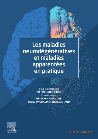 Les maladies neurodégénératives et maladies apparentées en pratique - Image principale
