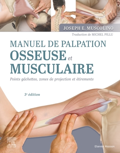 Manuel de palpation osseuse et musculaire, 3e édition - Image principale