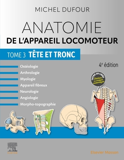 Anatomie de l'appareil locomoteur - tome 3. tête et tronc - Image principale