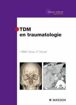 Tdm en traumatologie - Image principale