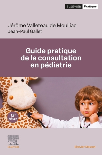 Guide pratique de la consultation en pédiatrie - Image principale