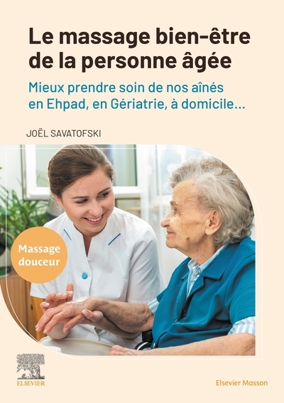 Le massage bien-être de la personne âgée - Image principale