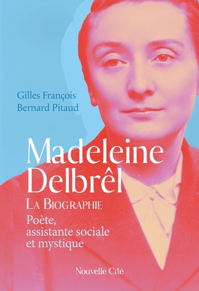 Madeleine delbrêl, poète, assistante sociale et mystique - Image principale