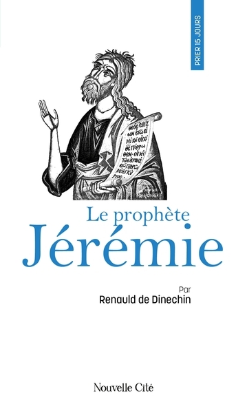 Prier 15 jours avec le prophète jérémie - Image principale
