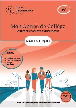 Mon année de collège - cahier de cours et d'entraînement - mathématiques - 6ème - Image principale