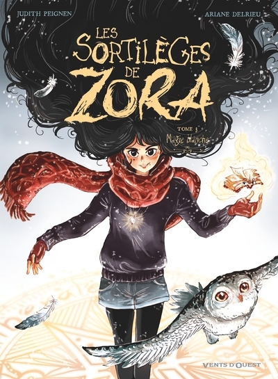 Les sortilèges de zora - tome 03 - Image principale