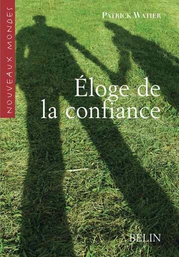 Éloge de la confiance - Image principale