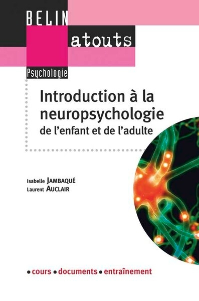 Introduction à la neuropsychologie de l'enfant et de l'adulte - Image principale