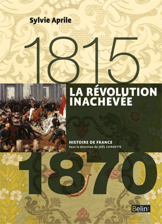 La révolution inachevée (1815-1870) - Image principale
