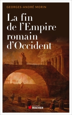 La fin de l'empire romain d'occident - Image principale