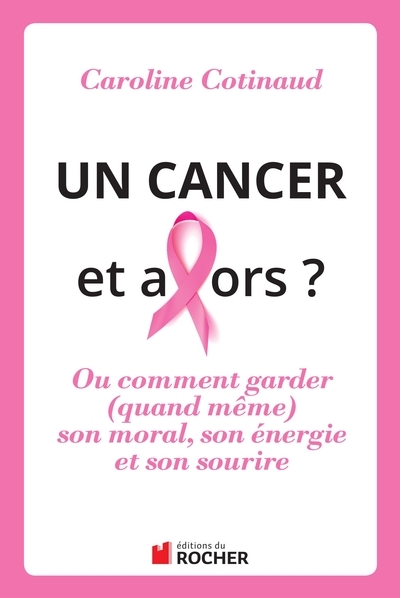 Un cancer, et alors ? - Image principale