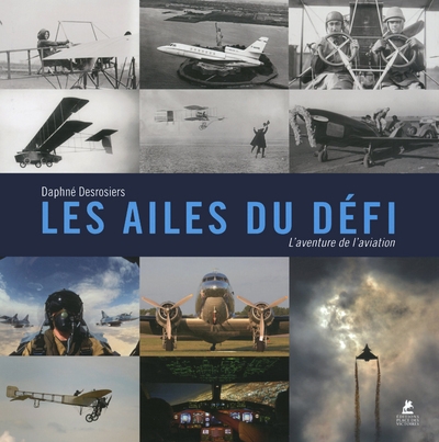 Les ailes du défi - l'aventure de l'aviation - Image principale