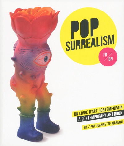 Pop-surrealism, un livre d'art contemporain - a contemporary art book - Image principale
