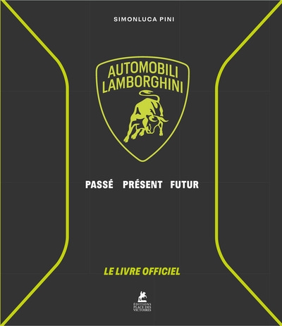Automobili lamborghini - passé, présent, futur - le livre officiel - Image principale