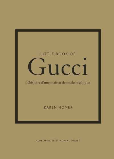 Little book of gucci - l'histoire d'une maison de mode mythique (version française) - Image principale