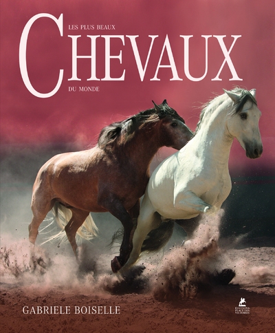 Les plus beaux chevaux du monde - Image principale