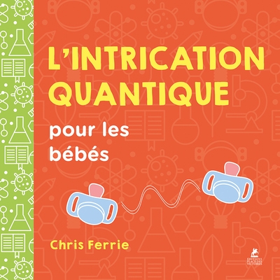 L'intrication quantique pour les bébés - Image principale