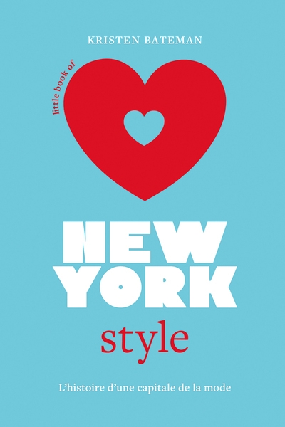 Little book of new-york style - l'histoire d'une capitale de la mode (version française) - Image principale