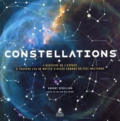 Constellations - l'histoire de l'espace à travers les 88 motifs étoilés connus du ciel nocturne - Image principale