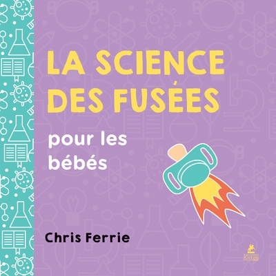 La science des fusées pour les bébés - Image principale
