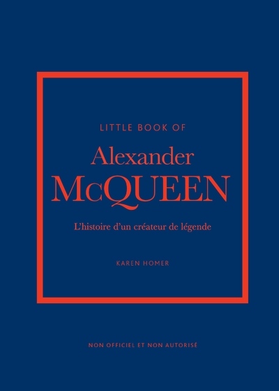 Little book of alexander mcqueen - l'histoire d'un créateur de légende (version française) - Image principale