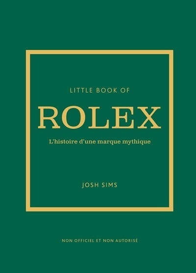 Little book of rolex - l'histoire d'une marque mythique (version française) - Image principale