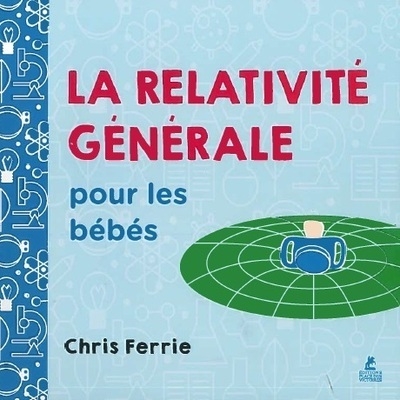 La relativité générale pour les bébés - Image principale