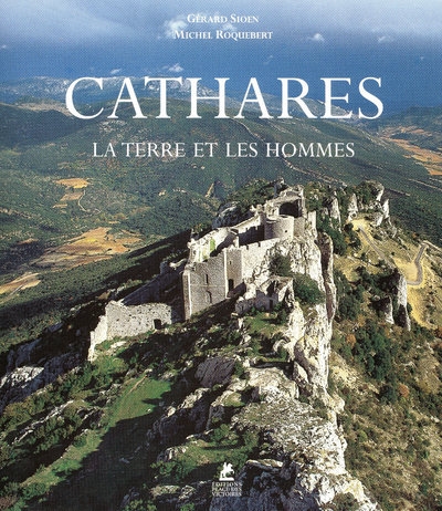 Cathares - la terre et les hommes - Image principale
