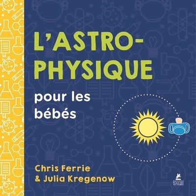 L'astrophysique pour les bébés - Image principale