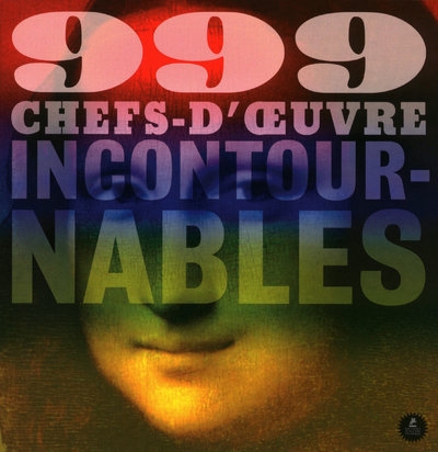 999 chefs-d'oeuvre incontournables - Image principale